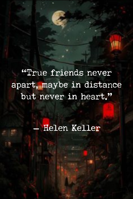 Memorable friendship quotes Memorable friendship quotes
