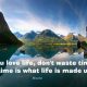 Quotes about love and life - Love life Quotes