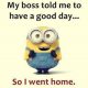 Good Day Quotes, So I went Home happiness quotes