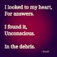Heart Sayings , I Looked to My Heart