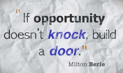 Opportunity Quotes - Don't Get Opportunity Still Now, try this - Inspirational