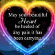 Short Love Quotes ~ Beautiful heart healed anything, Proved it