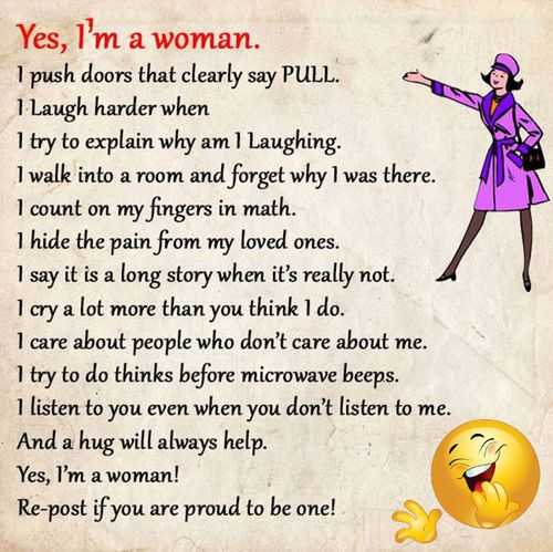 Yes I'm women, Listen to me. ~ Best Inspirational Quotes