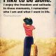 Inspirational Sayings About Life Sometime be alone. Quotes on life meaning Inspirational quotes