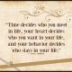inspirational quotes about life Time Decides positive life quotes inspirational sayings