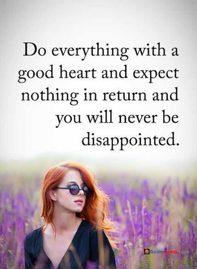 Love Quotes about Love Life Good heart never be Disappointed – Boom Sumo
