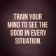 positive quotes achieve success train Your Mind Everyday positive thoughts