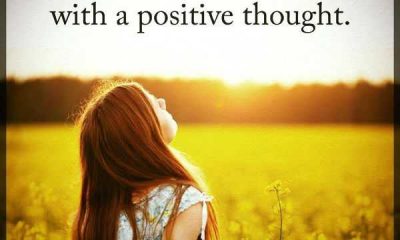positive thoughts inspirational sayings Always End the Day life quotes