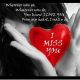 Best Love Quotes Love sayings Wherever You go, I Miss You Forever