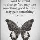Encourage Quotes Words Of Wisdom Don't Be Positive Words Of Encouragement