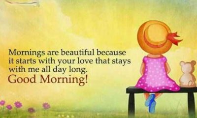 Good Morning Quotes Good Thoughts If I start with Your love Good morning quotes for her Life Sayings