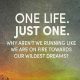 Inspirational Quotes About Dreams 'One Life Just One' Towards Dreams