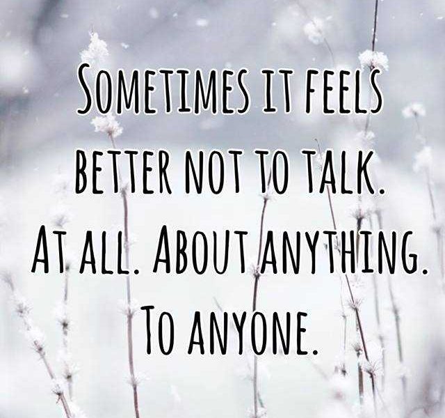 Positive Words Of Wisdom Positive Thoughts Feels Don T Talk To Anyone Sometimes Boom Sumo
