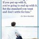 Relationships Quotes Inspirational Sayings Don’t Set Quotes about relationships words