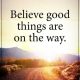 hopefulness quotes Believe always live with a positive thoughts