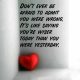 inspirational life quotes Don't Ever Be Afraid To Admit - Quotes About life