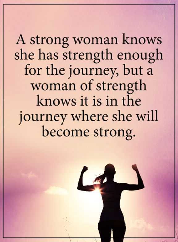 Strong Women Quotes About Strength Always She Will Become Strong At The End Boomsumo 