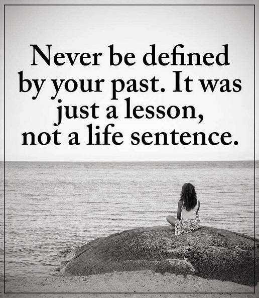 Encourage quotes About life Never be Defined Your Pass, Just A Lesson