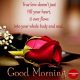 Good Morning Quotes Love Sayings True love doesn ' just Fill your heart