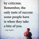 Inspirational quotes about life Don't Be Distracted By Criticism