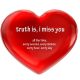 Love Quotes About love Messages Truth Is, I Miss You All The Time