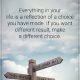 Positive Quotes About Life Thoughts for the day Different Choice
