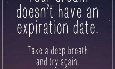 Dreams Quotes Positive Sayings Deep breath Your Dream Doesn't Expiration Date