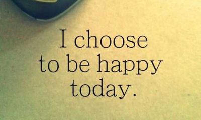 Positive Quotes About Happy I Choose To Be Happy