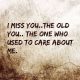 Sad Love Quotes About Love Sayings Always I Miss You