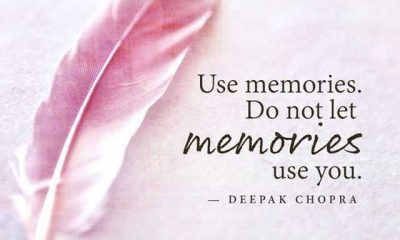 Inspirational Life Quotes How To Be Use Memories