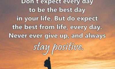 Inspirational Sayings Why Never ever give up, always stay positive