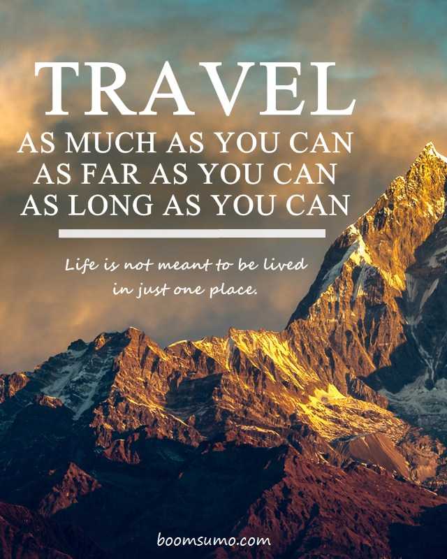 14 Less Known Travel Quotes To Inspire You To See The ...
