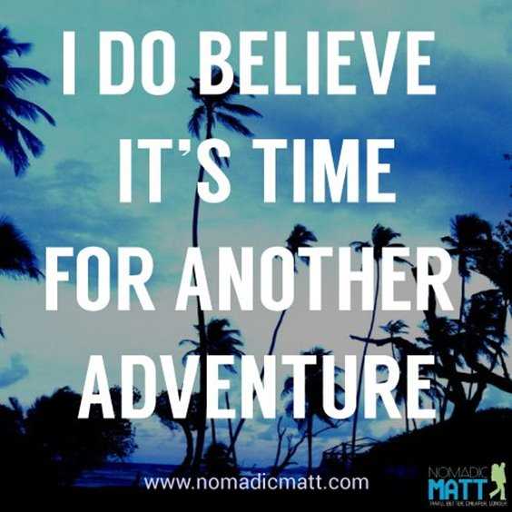 55 Inspirational Travel Quotes To Fuel Your Wanderlust 9 55 Inspirational Travel Quotes To Fuel Your Wanderlust 9