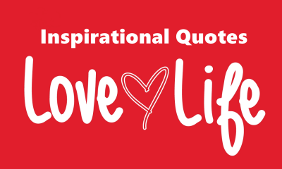 208 Most Inspiring Quotes on Life Love Happiness Sayings