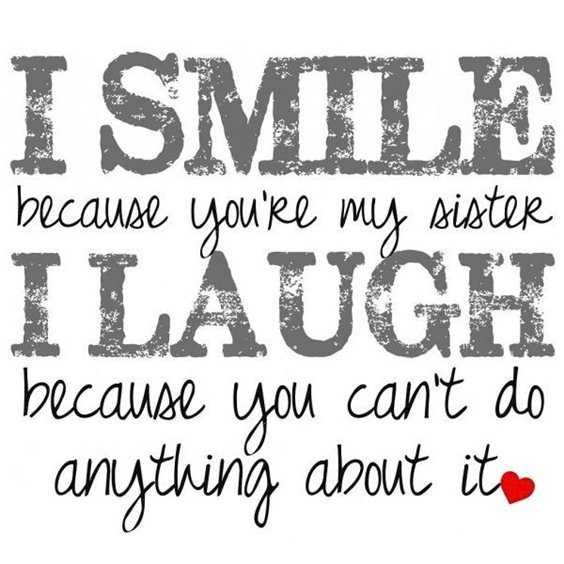 23 Sister Quotes and Sayings Quotes About Sisters 13