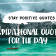 Stay Positive Quotes