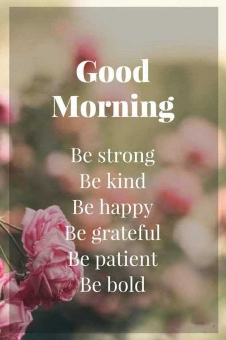 100 Beautiful Good Morning Quotes with Images That Will Enrich Your Day 20
