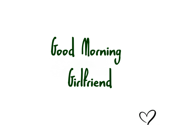 sweet good morning messages for girlfriend | good morning wishes to fiancé, good morning images to girlfriend, love picture messages for girlfriend