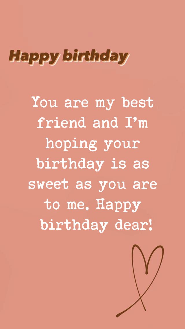 meaningful birthday messages for best friend | friend birthday messages, happy birthday wishes, birthday quotes for best friend