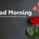 Best Good Morning Wishes for Someone Special in Your Life