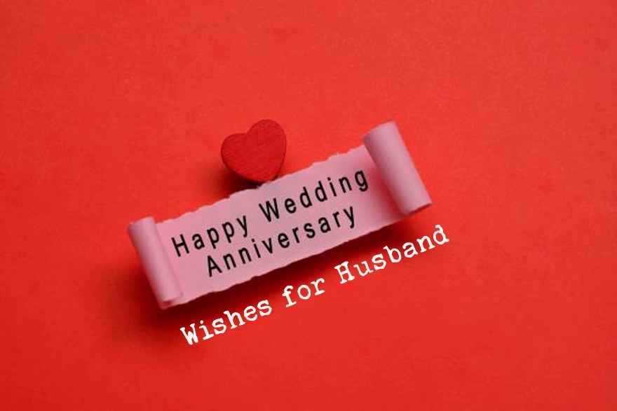 Happy Anniversary Wishes for Husband Happy Wedding Quotes