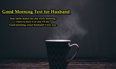 Good Morning Text for Husband Good Morning Wishes