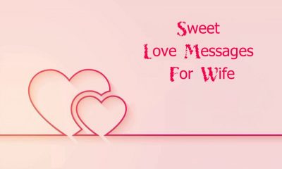 Best Sweet Love Messages For Wife Romantic Lines For Wife