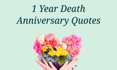 Touching 1 Year Death Anniversary Quotes To Remembrance Messages