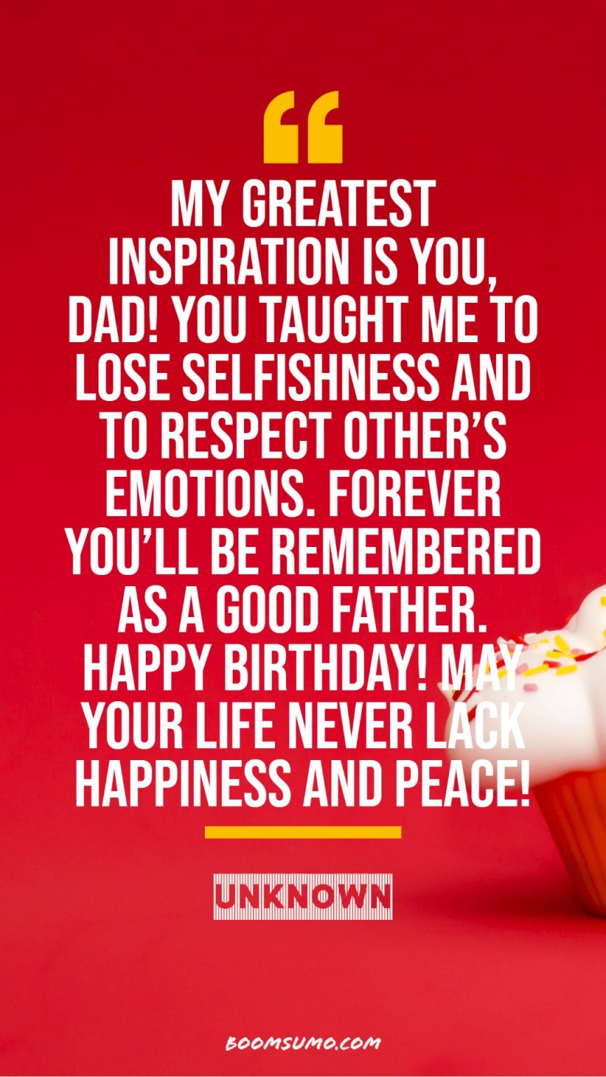 75 Happy Birthday Dad Quotes - Birthday Wishes With Images - BoomSumo