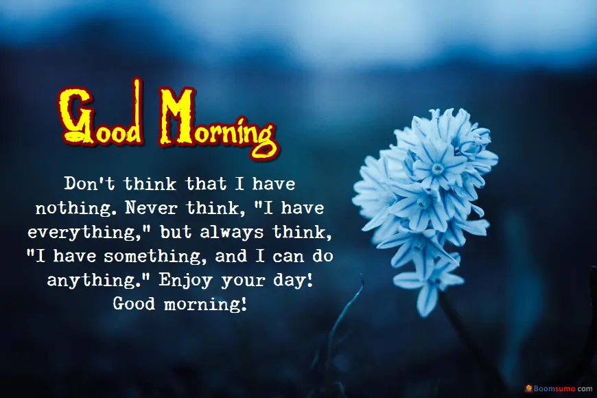 Inspirational Good Morning Quotes with Beautiful Images