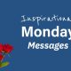 Inspirational Monday Messages and Quotes