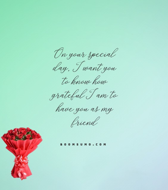 thoughtful birthday wishes for the friend who has everything