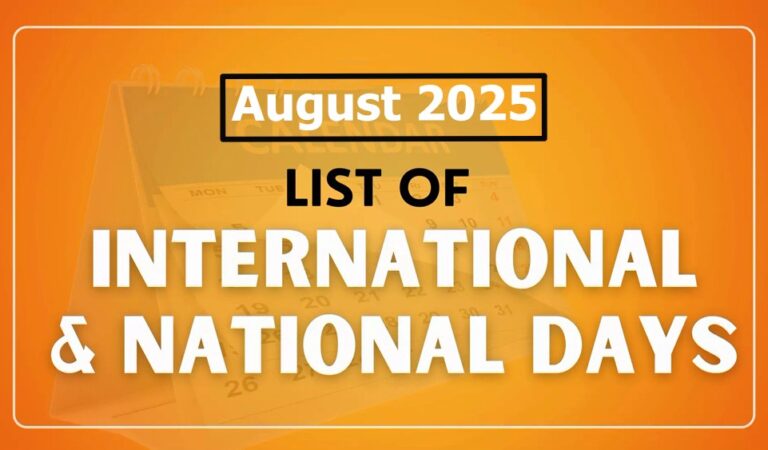 Important Days In August 2025: National And International Special Days List