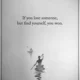 An inspirational quote reading 'If you lose someone, but find yourself, you won.' in black serif text above a minimalist pencil drawing of two kayakers paddling on water. If You Lose Someone But Find Yourself Quote about An inspiring life quote encouraging personal growth